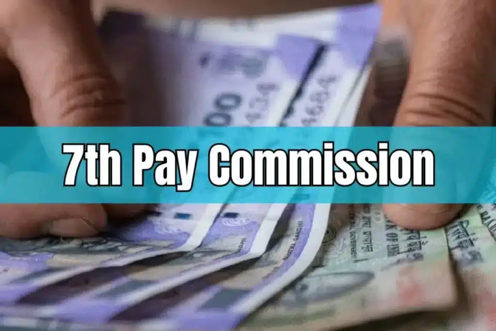 7th Pay Commission latest Update