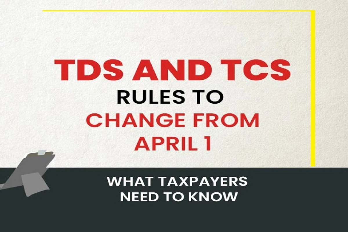 TDS and TCS Rule Change TDS and TCS Rule Change