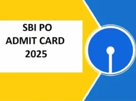 SBI PO Prelims Admit Card 2025